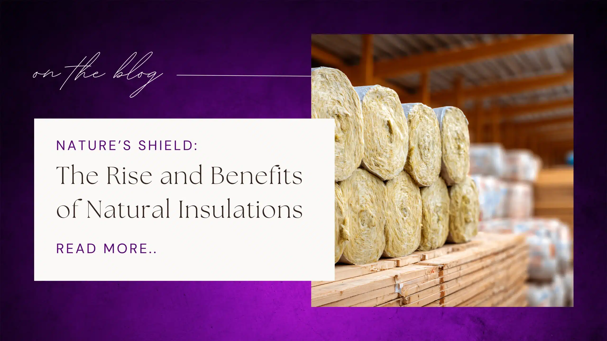 Natural Insulations | Eco4Pro Sustainable Home Solutions