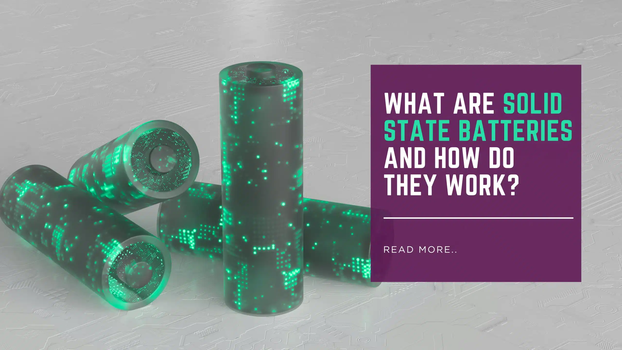 What Is a Solid State Battery? | Eco4Pro UK Insights